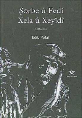 Şorbe u Fedi - Xela u Xeyidi kapağı