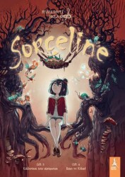 Sorceline - Cilt 3 :Köklerimin İzini Sürüyorum Cilt 4: Rüya ve Kâbus - Artemis Yayınları