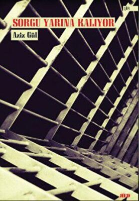 Sorgu Yarına Kalıyor - 1