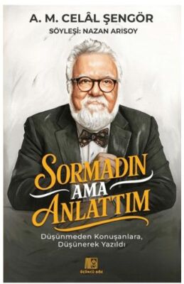 Sormadın Ama Anlattım - 1
