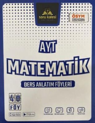 Soru Kalesi Yayınları AYT Matematik Ders Anlatım Föyleri - 1