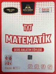 Soru Kalesi Yayınları TYT Matematik Ders Anlatım Föyleri - Soru Kalesi Yayınları