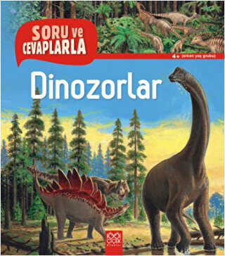 Soru ve Cevaplarla Dinozorlar - 1001 Çiçek Kitaplar