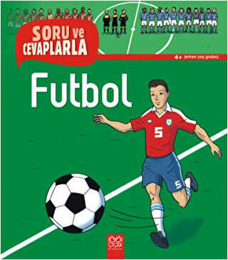Soru ve Cevaplarla Futbol - 1001 Çiçek Kitaplar