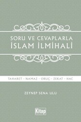Soru Ve Cevaplarla İslam İlmihali - Kitap Dünyası Yayınları