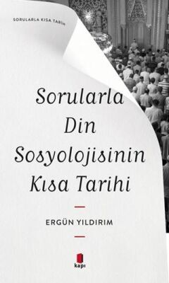 Sorularla Din Sosyolojisinin Kısa Tarihi - 1