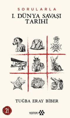 Sorularla I. Dünya Savaşı Tarihi - 1