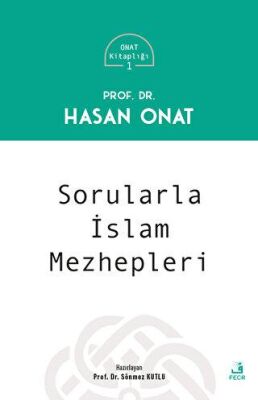 Sorularla İslam Mezhepleri - 1