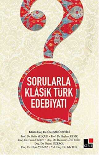 Sorularla Klasik Türk Edebiyatı