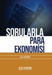 Sorularla Para Ekonomisi - Efe Akademi Yayınları
