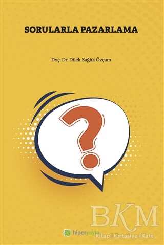 Sorularla Pazarlama - 1