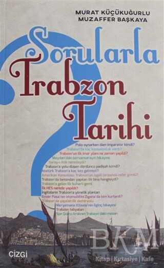 Sorularla Trabzon Tarihi