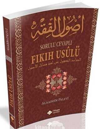 Sorulu Cevaplı Fıkıh Usulü - İtisam Yayınları