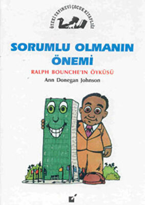 Sorumlu Olmanın Önemi - Ralph Bounche`in Öyküsü kapağı