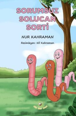 Sorumsuz Solucan Sorti - 1