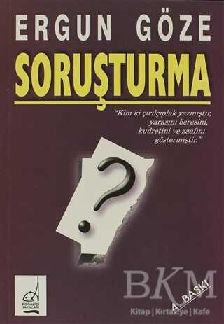 Soruşturma - Boğaziçi Yayınları