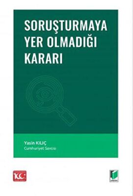 Soruşturmaya Yer Olmadığı Kararı - 2