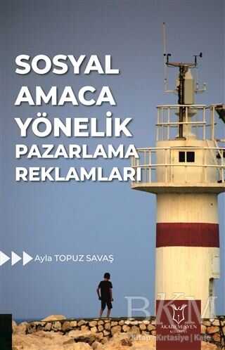 Sosyal Amaca Yönelik Pazarlama Reklamları - Akademisyen Kitabevi