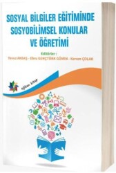Sosyal Bilgiler Eğitiminde Sosyobilimsel Konular Ve Öğretimi - Eğiten Kitap