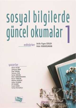 Sosyal Bilgilerde Güncel Okumalar 1 - Anı Yayıncılık