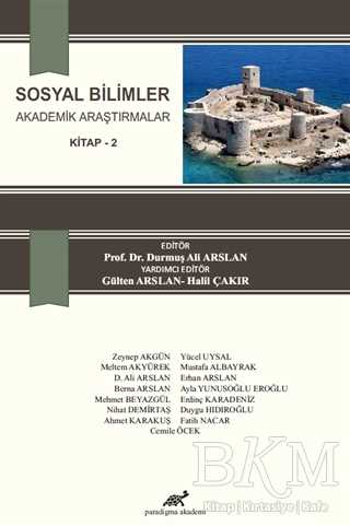 Sosyal Bilimler Akademik Araştırmalar Kitap 2 - Paradigma Akademi Yayınları