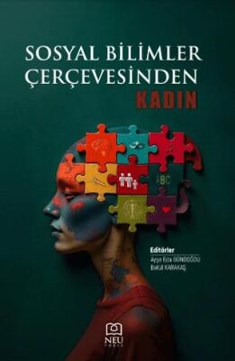 Sosyal Bilimler Çerçevesinden Kadın - 1