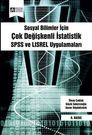 Sosyal Bilimler İçin Çok Değişkenli İstatistik - Pegem Akademi Yayıncılık