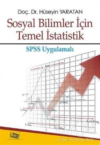 Sosyal Bilimler İçin Temel İstatistik - Anı Yayıncılık