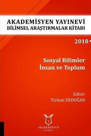 Sosyal Bilimler İnsan ve Toplum AYBAK 2018 Eylül - Akademisyen Kitabevi