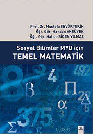 Sosyal Bilimler MYO İçin Temel Matematik - Dora Basım Yayın