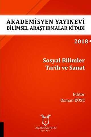 Sosyal Bilimler Tarih ve Sanat AYBAK 2018 Eylül - Akademisyen Kitabevi