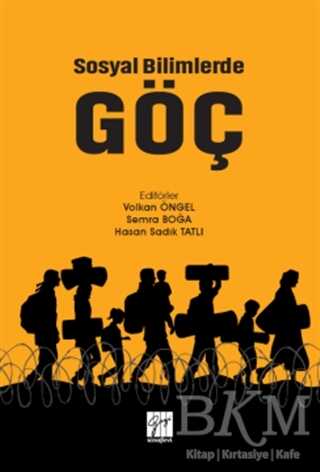 Sosyal Bilimlerde Göç - Gazi Kitabevi