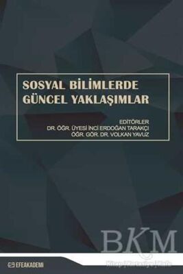 Sosyal Bilimlerde Güncel Yaklaşımlar - 1