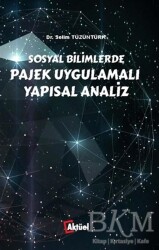 Sosyal Bilimlerde Pajek Uygulamalı Yapısal Analiz - Alfa Aktüel Yayınları
