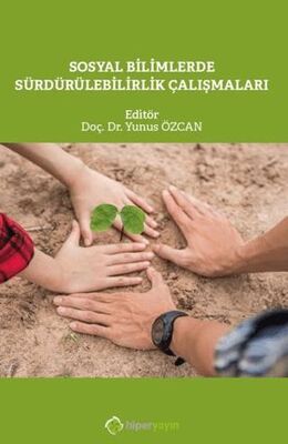 Sosyal Bilimlerde Sürdürülebilirlik Çalışmaları - 1