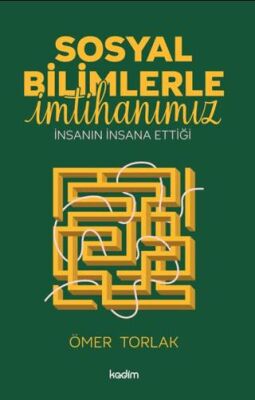 Sosyal Bilimlerle İmtihanımız - 1