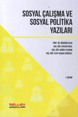 Sosyal Çalışma ve Sosyal Politika Yazıları - 1