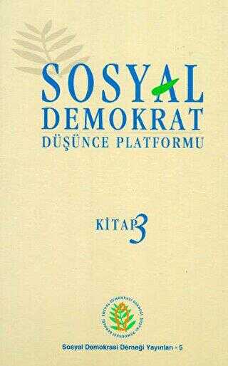 Sosyal Demokrat Düşünce Platformu 3