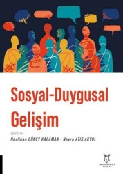 Sosyal-Duygusal Gelişim - Akademisyen Kitabevi
