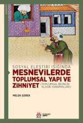 Sosyal Eleştiri Işığında Mesnevilerde Toplumsal Yapı ve Zihniyet - DBY Yayınları