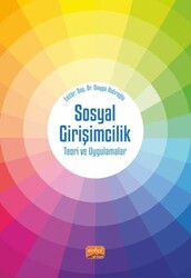 Sosyal Girişimcilik - Teori ve Uygulamalar - Nobel Bilimsel Eserler