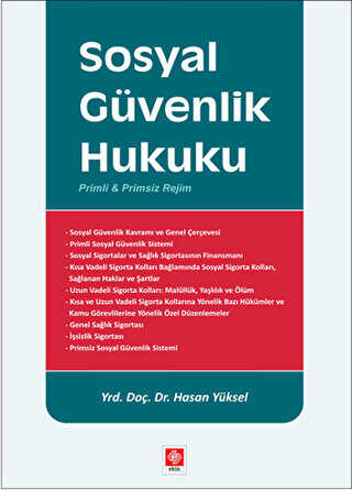 Sosyal Güvenlik Hukuku - Ekin Basım Yayın