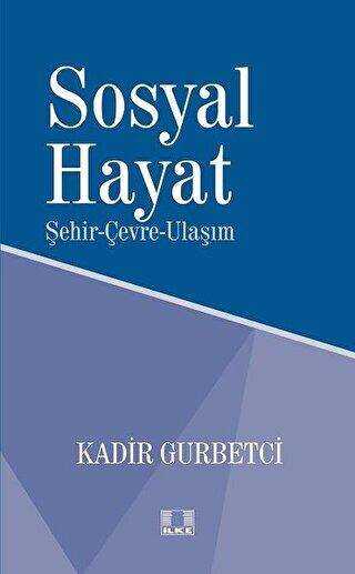 Sosyal Hayat - İlke Yayıncılık
