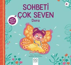 Sohbeti Çok Seven Dora - 1001 Çiçek Kitaplar