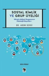 Sosyal Kimlik ve Grup Üyeliği - Çıra Yayınları
