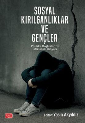 Sosyal Kırılganlıklar ve Gençler - 1