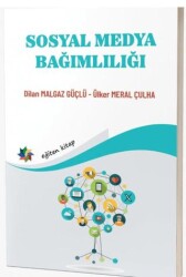 Sosyal Medya Bağımlılığı - Eğiten Kitap