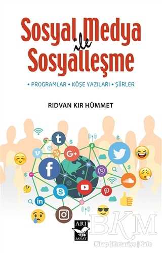 Sosyal Medya İle Sosyalleşme - Arı Sanat Yayınevi