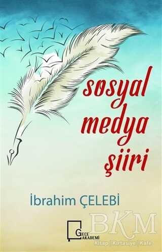 Sosyal Medya Şiiri - Gece Akademi