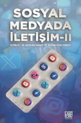 Sosyal Medyada İletişim-II - Palet Yayınları